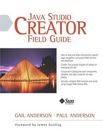 Java(TM) Studio Creator Field Guide (Sun Microsystems Press)