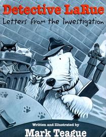 Detective LaRue - Letters From the Investigation