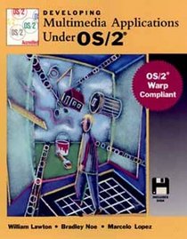 Developing Multimedia Applications Under OS/2