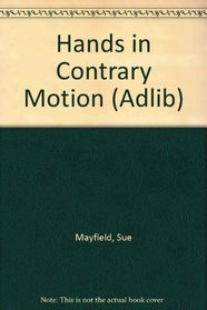 HANDS IN CONTRARY MOTION (ADLIB S.)