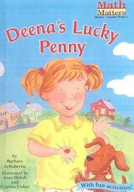 Deena's Lucky Penny (Math Matters (Sagebrush))