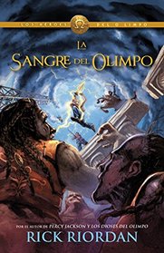 Sangre de Olimpo (The Blood of Olympus) (Heroes of Olympus, Bk 5) (Spanish Edition)