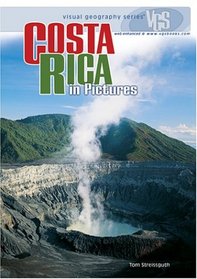 Costa Rica in Pictures (Visual Geography. Second Series)