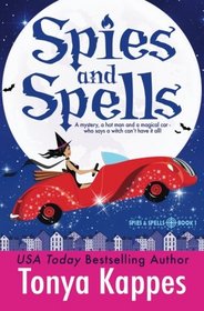 Spies and Spells (Spies and Spells, Bk 1)