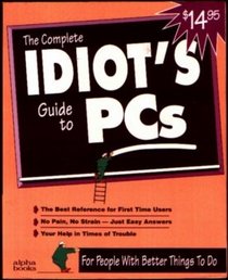 Idiots Guide to Pcs Edition