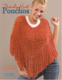 Trendy Knit Ponchos (Leisure Arts #3948)