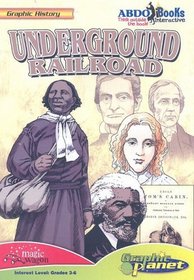 Underground Railroad (Graphic History)