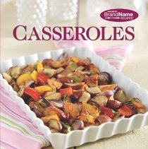 Casseroles (Favorite Brand Name Recipes Series)