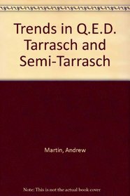 Trends in Q.E.D. Tarrasch and Semi-Tarrasch