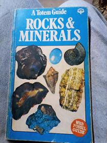 Rocks & Minerals (Totem Guides)