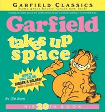 Garfield Takes Up Space: His 20th Book (Garfield (Numbered Paperback))