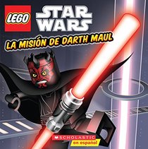 La misin de Darth Maul (LEGO Star Wars) (Spanish Edition)