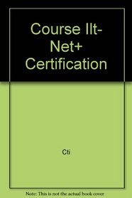 Course ILT: NET+ Certification