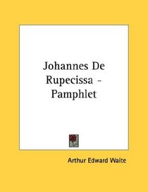 Johannes De Rupecissa - Pamphlet