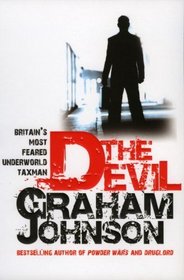 The Devil: Britain's Most Feared Underworld Taxman