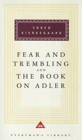 Fear and Trembling the Book on Adler