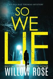 So We Lie (Eva Rae Thomas, Prequel)