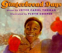 Gingerbread Days: Poems