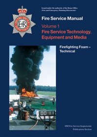 Foam Technical (Fire Service Manual)