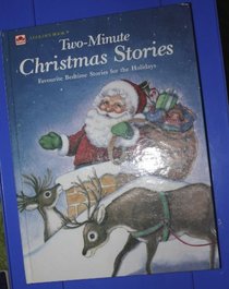 Two Minute Christmas Stories (A Golden Book)