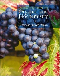 Introduction to Organic and Biochemistry (with CD-ROM and InfoTrac)