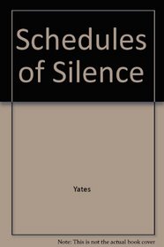 Schedules of Silence