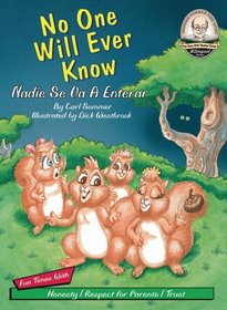 No One will Ever Know / Nadie Se Va A Enterar / with CD (Another Sommer-Time Story Bilingual)