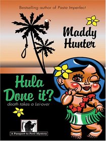 Hula Done It? (Passport to Peril, No 4) (Large Print)