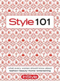 In Style: Style 101