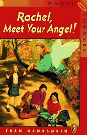 Rachel, Meet Your Angel! (Angel Corners)