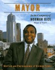 Mayor: In the Company of Norman Rice, Mayor of Seattle (Government in Action Series)