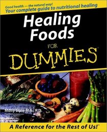 Healing Foods for Dummies