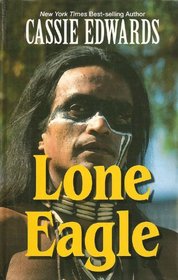 Lone Eagle (Thorndike Large Print Famous Authors Series)