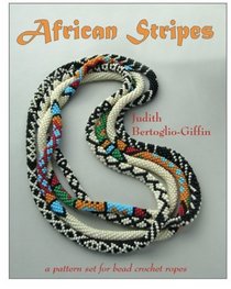 African Stripes: a pattern set for bead crochet ropes