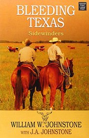 Bleeding Texas (Sidewinders)