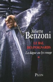 Le bal des poignards, Tome 1 (French Edition)