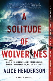 A Solitude of Wolverines (Alex Carter, Bk 1)