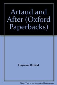 Artaud and After (Oxford Paperbacks)