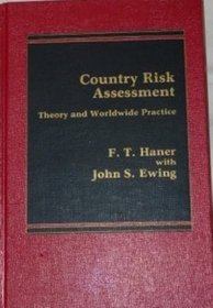 Country Risk Assessment: Theory and Worldwide Practice