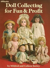 Doll Collecting for Fun and Profit