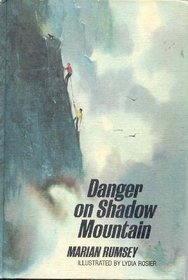 Danger on Shadow Mountain.