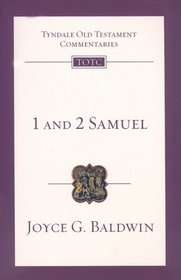 1 and 2 Samuel: An Introduction and Commentary (Tyndale Old Testament Commentaries)