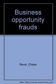 Business opportunity frauds