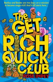 The Get-rich-quick Club