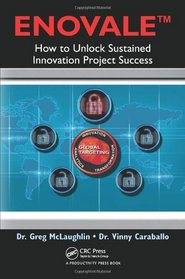 ENOVALE: How to Unlock Sustained Innovation Project Success