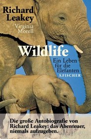 Wildlife. Ein Leben fr die Elefanten.