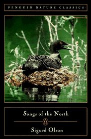 Songs of the North (Penguin Nature Classics)