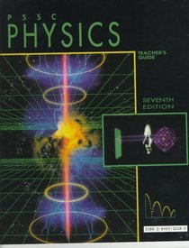 Pssc Physics: Teacher's Guide