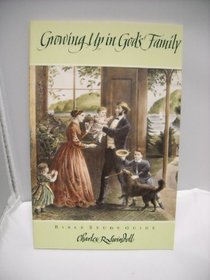 Growing up in God's family: Bible study guide