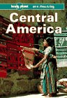 Lonely Planet Central America (Lonely Planet on a Shoestring)